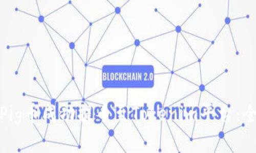 如何将Pig币成功提币至Tokenim平台：全面教程