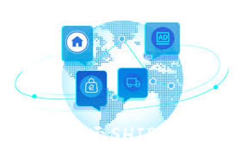 
imToken钱包未显示SHIB的原因及解决办法